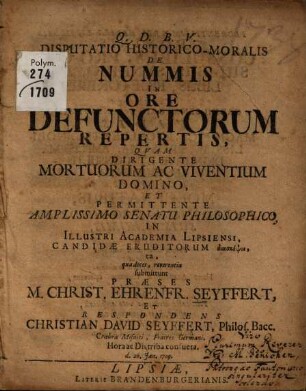 Disputatio Historico-Moralis De Nummis In Ore Defunctorum Repertis