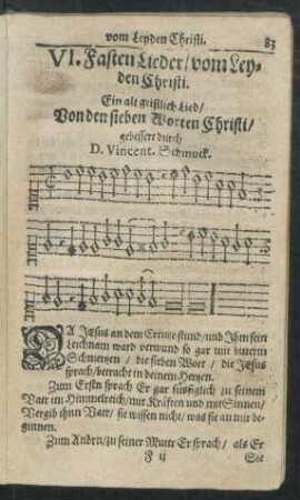VI. Fasten Lieder/ vom Leyden Christi.