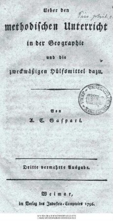 Ueber den methodischen Unterricht in der Geographie und die zweckmäßigen Hülfsmittel dazu