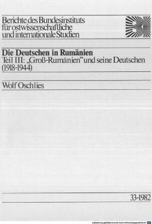 Die Deutschen in Rumänien, 3. "Groß-Rumänien" und seine Deutschen : 1918 - 1944