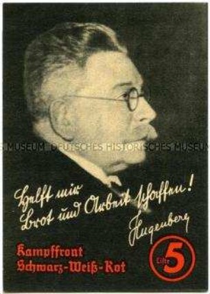 Wahlwerbung der Kampffront Schwarz-Weiß-Rot zur Reichstagswahl 1933