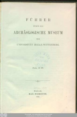 Führer durch das Archäologische Museum der Universität Halle-Wittenberg