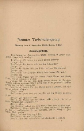 Neunter Verhandlungstag. Montag, den 5. November 1900, Vorm. 9 Uhr