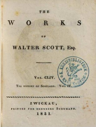 The Works of Walter Scott, Esq., 154. The history of Scotland ; 4