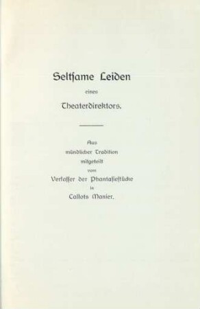 Seltsame Leiden eines Theaterdirektors