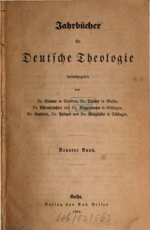 Jahrbücher für deutsche Theologie. 9. 1864