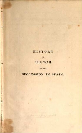 History of the War of the Succession in Spain