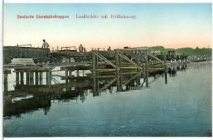Deutsche Eisenbahntruppen Landbrücke mit Feldbahnzug