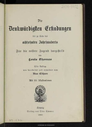 Die denkwürdigsten Erfindungen bis zu Ende des 18. Jahrhunderts