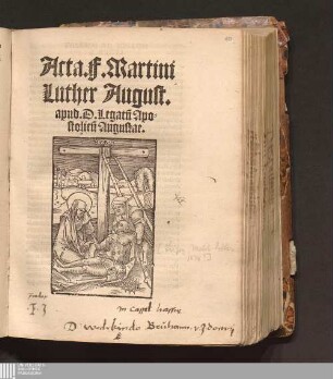 Acta F. Martini || Luther August.|| apud. D. Legatu[m] Apo-||stolicu[m] Augustae