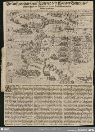Verlauff zwischen Graff Tylli und dem König in Dennemarck, unnd wie Er den 27. Augusti 1626. von den Keyserischen Tyllischen zertrennet und geschlagen