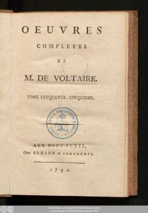 Tome Cinquante-Cinquieme = Dictionnaire Philosophique, Tome IV.: Oeuvres Completes De M. De Voltaire
