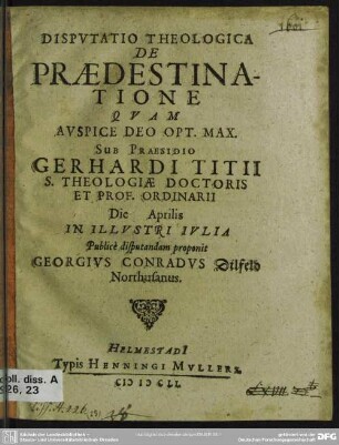 Dispvtatio Theologica De Praedestinatione