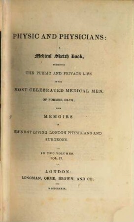 Physic and Physicians : A medical sketch book, Vol. 2