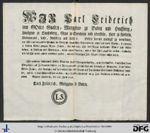 Wir Carl Friderich von Gottes Gnaden, Marggrav zu Baden und Hochberg ...
