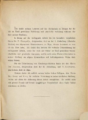Das Empyema pleurae : statistische Untersuchungen und casuistische Mittheilungen ; (Beobachtungenaus dem allgem. Krankenhaus zu Riga)