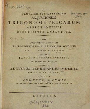 De peculiaribus quibusdam aequationum trigonometricarum affectionibus disquisitio analytica