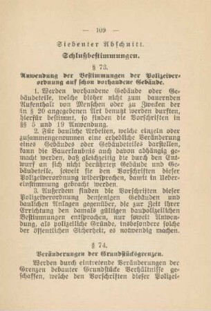 Siebenter Abschnitt. Schlußbestimmungen. § 73 - § 78
