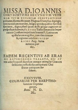 Missa D. Ioannis Chrysostomi Secvndvm Veterem Vsvm Ecclesiae Constantinopolitanae ...