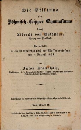 Die Stiftung des Böhmisch-Leipper Gymnasiums durch Albrecht von Waldstein, Herzog v. Friedland