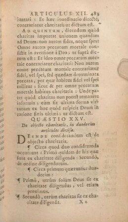 Quaestio XXV. De objecto charitatis, in duodecim articulos divisa.