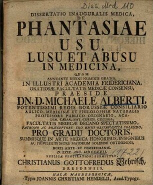 Dissertatio Inauguralis Medica, De Phantasiae Usu, Lusu Et Abusu In Medicina