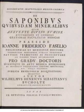 Dissertatio Inavgvralis Medico-Chemica De Saponibvs Qvibvsdam Mineralibvs