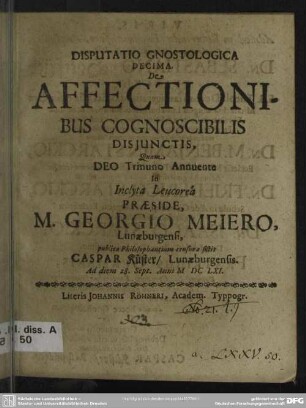 Disputatio gnostologica decima de affectionibus cognoscibilis disjunctis