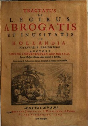 Tractatus de legibus abrogatis et inusitatis in Hollandia vicinisque regionibus