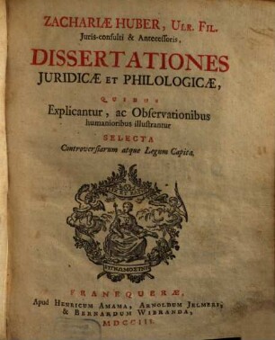 Dissertationes iuridicae et philologicae, P. 1