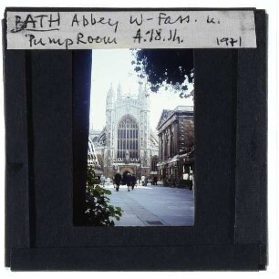 Bath, Abteikirche,Bath, Grand Pump Room : Westansicht (Abteikirche), Straßenfront (Grand Pump Room)