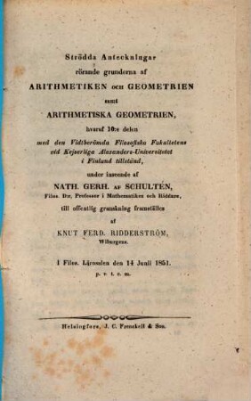 Strödda Anteckningar rörande grunderna af Arithmetiken och Geometrien, samt Arithmetiska Geometrien : Respond., 10
