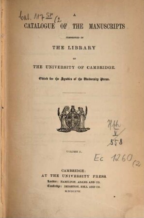 A catalogue of the manuscripts preserved in the Library of the University of Cambridge, 2