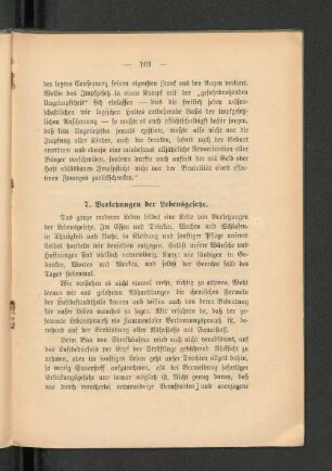 7. Verletzungen der Lebensgesetze.