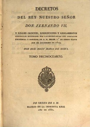 Decretos de la Reina Nuestra Señora Doña Isabel II, 14. 1829 (1830)