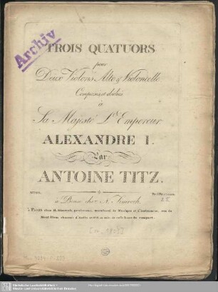 Trois Quatuors pour Deux Violons Alto & Violoncelle