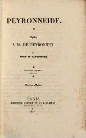 Peyronneide : Epitre à M. de Peyronnet ...