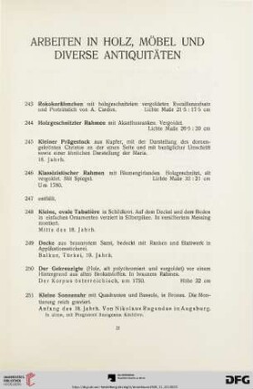 Arbeiten in Holz, Möbel und diverse Antiquitäten (Nr. 243-267)