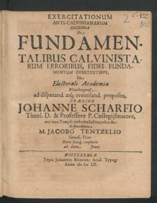 Exercitationum Anti-Calvinianarum Secunda De Fundamentalibus Calvinistarum Erroribus, Fidei Fundamentum Evertentibus