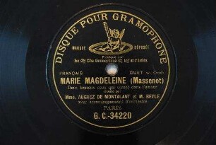 Marie Magdeleine : Duo: Heurex ceux qui vivent dans l'amour / (Massenet)