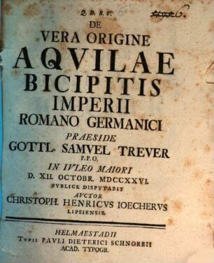 De Vera Origine Aqvilae Bicipitis Imperii Romano Germanici