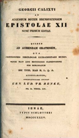 Georgii Calixti Ad Augustum Ducem Brunsvicensem epistolae XII.