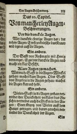 Das 10. Capitel. Von mancherley Augen-Beschwerungen. - Das 22. Capitel. Vor den Stein und Lenden-Schmertzen.