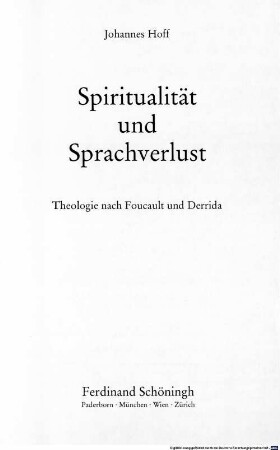 Spiritualität und Sprachverlust : Theologie nach Foucault und Derrida