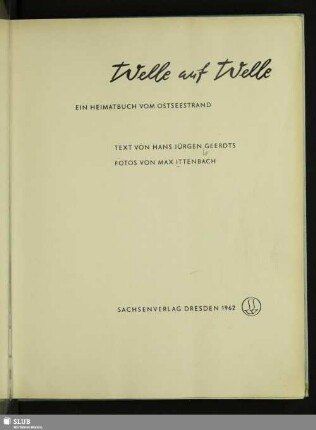 Welle auf Welle : ein Heimatbuch vom Ostseestrand