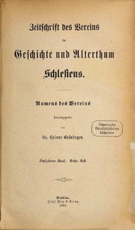 Zeitschrift des Vereins für Geschichte und Alterthum Schlesiens. 15. 1880
