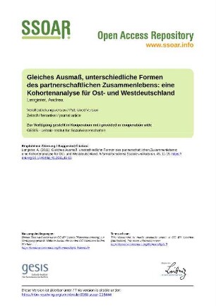 Gleiches Ausmaß, unterschiedliche Formen des partnerschaftlichen Zusammenlebens: eine Kohortenanalyse für Ost- und Westdeutschland