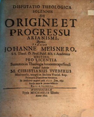 Disp. ... de origine et progressu Arianismi