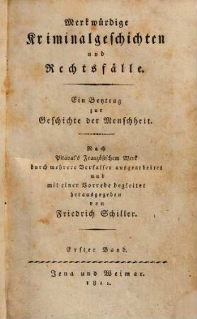 Merkwürdige Kriminalgeschichten und Rechtsfälle : ein Beytrag zur Geschichte der Menschheit, 1