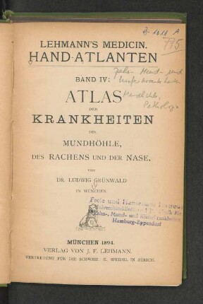 Atlas der Krankheiten der Mundhöhle, des Rachens und der Nase